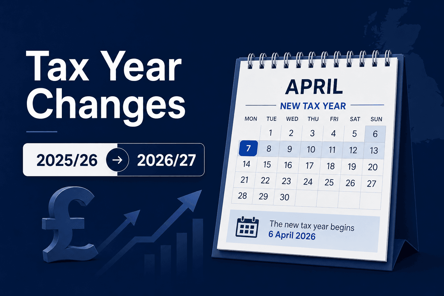 UK Tax Year Changes 2026/27